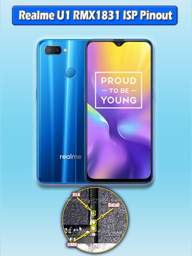 Realme U1 RMX1831 ISP Pinout