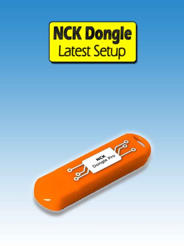 NCK Dongle Setup | NCK Dongle Latest Setup Download